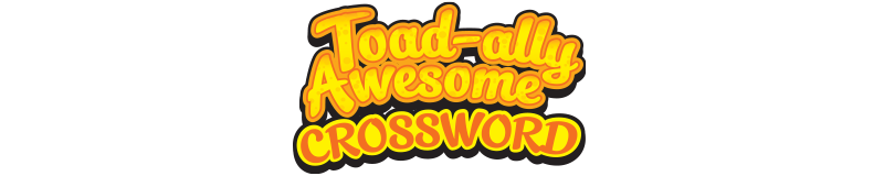 $3.00 -  TOAD-ALLY AWESOME CROSSWORD (1806)