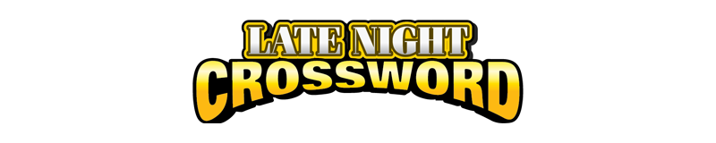 $5.00 -  LATE NIGHT CROSSWORD (1812)